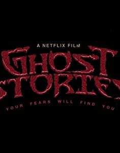 Hayalet Hikayeleri – Ghost Stories izle