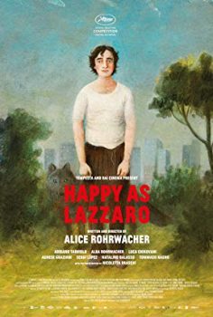 Mutlu Lazzaro – Lazzaro felice Türkçe Dublaj izle