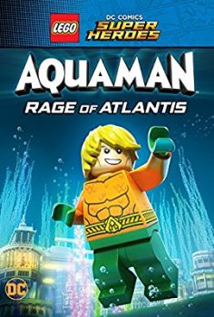 Lego Süper Kahramanlar: Aquaman – Atlantis’in Öfkesi izle