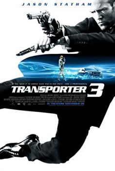 Taşıyıcı 3 – Transporter 3 Film izle