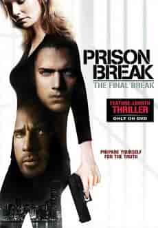 Prison Break The Final Break 2009 izle