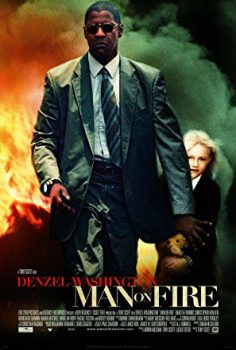 Gazap Ateşi – Man on Fire 2004 Türkçe Altyazılı izle