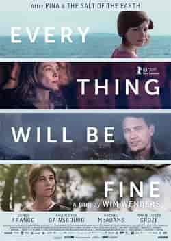 Her Şey Güzel Olacak – Every Thing Will Be Fine 2015 Türkçe Dublaj izle