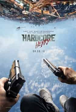Hardcore – Hardcore Henry 2015 Türkçe Altyazılı izle