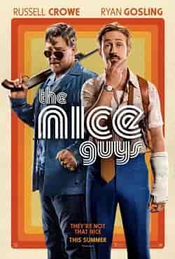 İyi Adamlar – The Nice Guys 2016 Türkçe Altyazılı izle