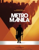Metro Manila 2013 Türkçe Dublaj izle
