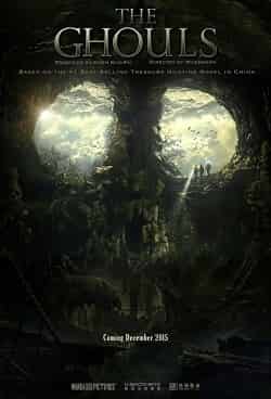 Mezar Yağmacıları – The Ghouls – Mojin – The Lost Legend 2015 Türkçe Dublaj izle