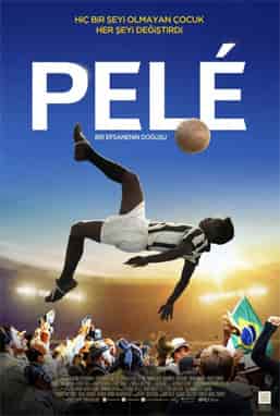 Pelé: Bir Efsanenin Doğuşu – Pelé: Birth of a Legend izle