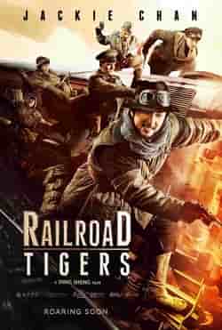 Demiryolu Kaplanları – Railroad Tigers 2016 Türkçe Altyazılı izle
