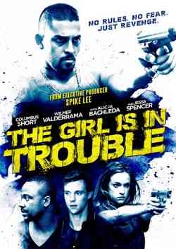 The Girl Is In Trouble 2015 Türkçe Altyazılı izle