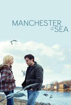 Yaşamın Kıyısında – Manchester by the Sea 2016 Türkçe Dublaj izle
